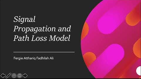 Fergie Atthariq | Topic 5: Signal Propagation and Path Loss Models