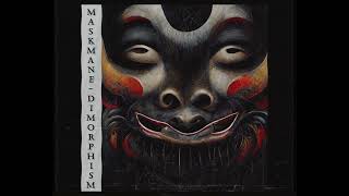 Maskmane | Dimorphism