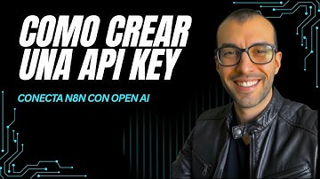 TUTORIAL: Como CONECTAR n8n con OpenAI: Guía para Crear tu API Key (Paso a Paso 2025)