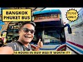 Bangkok to phuket bus journey  ticket fare  how to book  india to phuket visa on arrival 2024