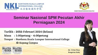 Seminar Nasional SPM Pecutan Akhir Perniagaan 2024 20-2-2024