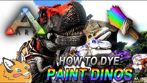 How to Dye Paint / Color your Dinos! - ARK Survival Evolved