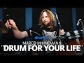 Marco minnemann  drum for your life performance