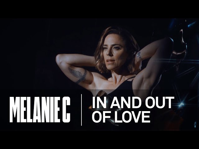 MELANIE C - IN AND OUT OF LOVE