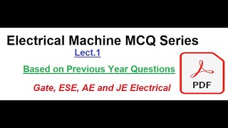 Electrical Machines MCQ Series | Lect 1 | Gate & ESE | AE & JE | Electrical Previous year question screenshot 5