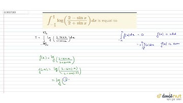 ` int _(-pi/2)^(pi/2)log((2-sin x)/(2+sinx))dx ` is equal to