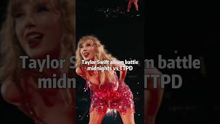 Taylor Swift Album Battle Midnights Vs Ttpd 13