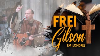 Frei Gilson em Londres