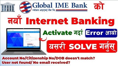 Global IME Bank New Internet Banking Error Problem Solved | Global Ime Bank Internet Banking | #ime