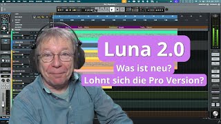 Luna 2.0 - Was ist neu? Für wen lohnt sich die Pro Version?