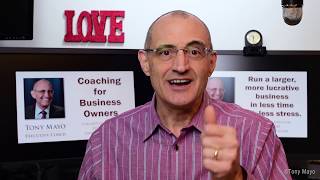 Welcome To Tony Mayos Executive Coaching Video Channel
