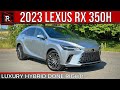 The 2023 2023 Lexus RX 350h: Stylish & Fuel-Efficient Hybrid SUV π
