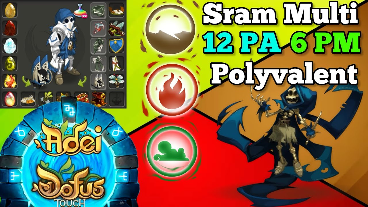 Compte Sram 199 Sur Dofus Touch – Android/iOS – Prêt à Jouer