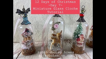 12 Days of Christmas~Day 7~ How to make an Adorable Cloche
