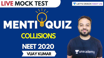 Collisions | NEET Physics | Live Mock Test | NEET 2020 | Vijay Kumar