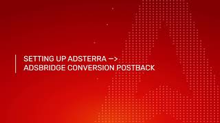 Adsterra x Adsbridge Intergration Tutorial