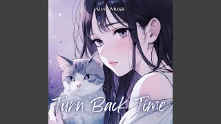 Download Lagu Turn Back Time