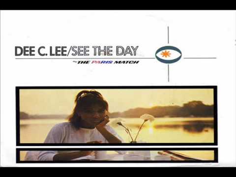 See The Day - Dee C. Lee