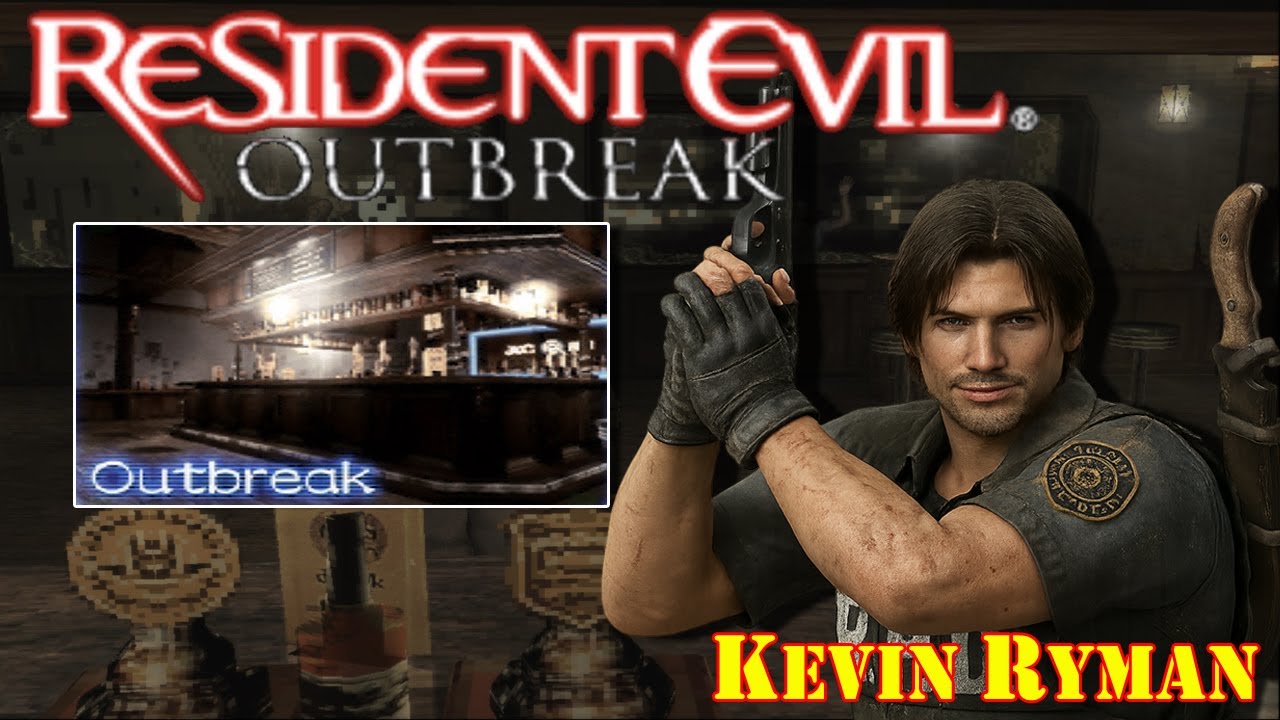 Ken Rer Outbreak RE Outbreak Kevin Ryman gameplay - Outbreak (720) - YouTube