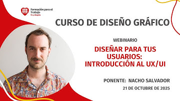 🔴Webinario: Diseñar para tus usuarios: introducción al UX/UI