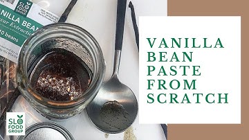 How to make vanilla bean paste at home for cooking and baking