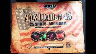 MAX LOAD #45 BY (RIAKEO FIREWORKS) 25 SHOT 500 GRAM