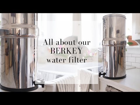 BERKEY WATER FILTER REVIEW - This Lovely Little Farmhouse