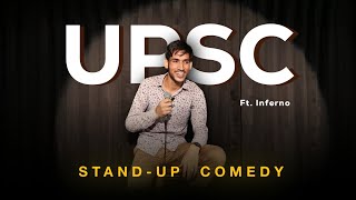 UPSC || Stand Up Comedy Ft.Inferno