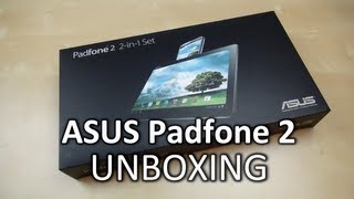 Unboxing: ASUS Padfone 2