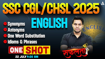 SSC CGL/CHSL 2025 English One Shot | English Topic Wise One Shot For SSC CGL/CHSL | By Anil Sir