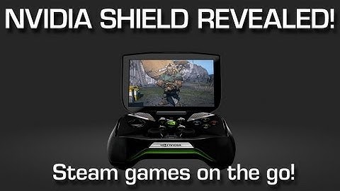 Nvidia Shield - A new contender in video games
