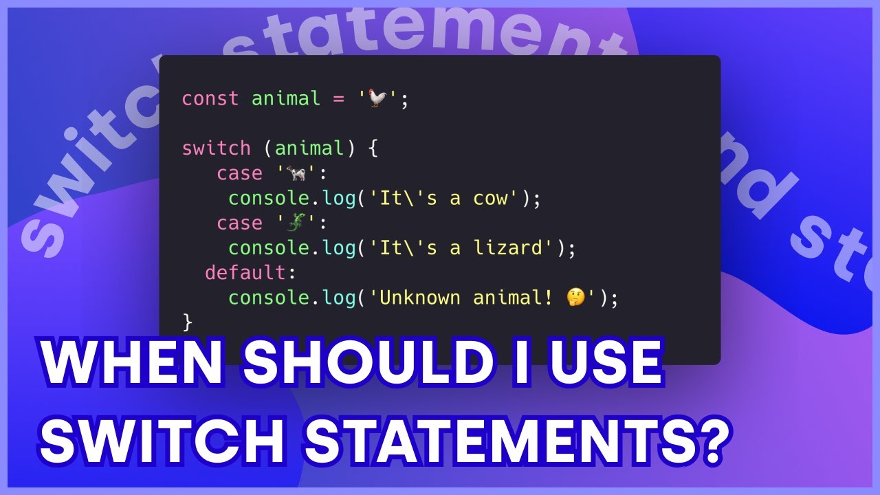 JavaScript Switch Statements - When to use switch over if/else?