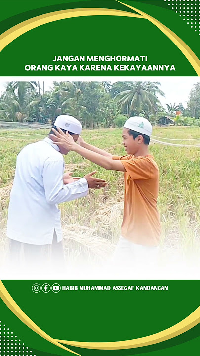 JANGAN MENGHORMATI ORANG KAYA KARENA KEKAYAANNYA