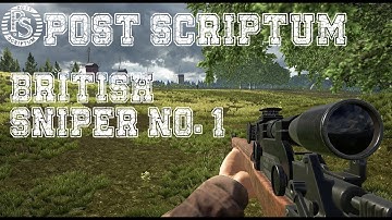 BRITISH SNIPER NO.1: Post Scriptum gameplay