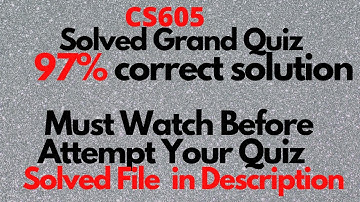 cs605 Solved Grand quiz |midterm grand quiz cs605|cs605 grand quiz 2020