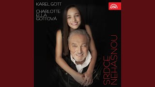 Video thumbnail of "Karel Gott - Srdce nehasnou"