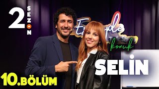 4 Example Talk Show 2. Sezon 10. Bölüm Konuk Selin