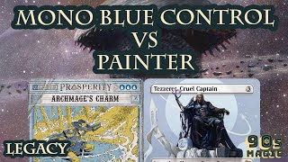 Mono Blue Control Vs Colorless Painter Mtg Legacy
