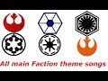 Star Wars. All main Faction themes.