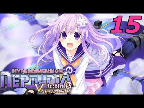 Hyperdimension Neptunia Re;Birth3 V Generation Прохождение на русском #15 Прибытие Непгир