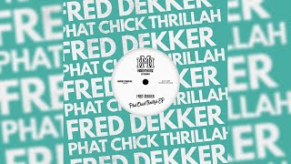 Fred Dekker - Natural Tits Killah (MoodyHouse)