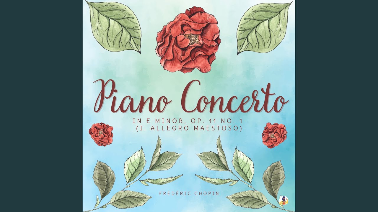 Piano Concerto in E Minor, Op. 11 No. 1 - I. Allegro Maestoso - YouTube