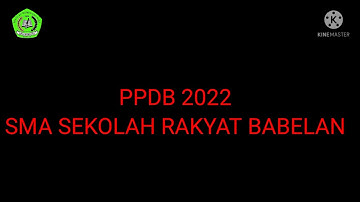 TUTORIAL PENGISIAN FORMULIR PENDAFTARAN SMA SEKOLAH RAKYAT BABELAN.....