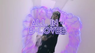 all in - blovee ( slowed + reverb ) 💜
