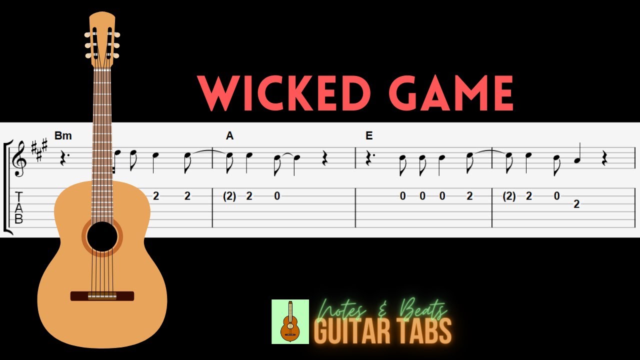 Wicked Game By Chris Isaak, Easy Acoustic Guitar Lesson, Tabs, by Guitar  Control