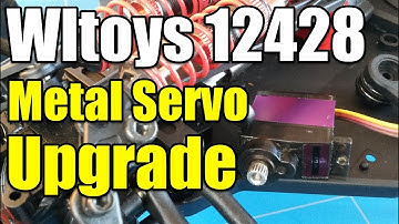 Wltoys 12428 Metal Servo Upgrade Feiyue FY03 Mods Project