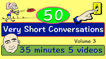 50 Very Short Conversations | Volume 3 | English Speaking Practice | ESL | EFL