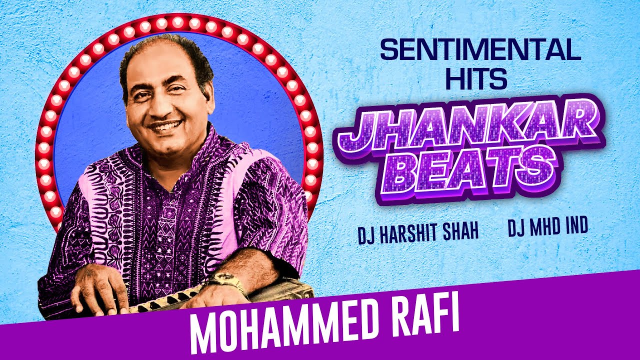 Mohammed Rafi Sentimental Hits - Jhankar Beats | Teri Galiyon Mein | Din Dhal Jaye Haye | Patthar Ke