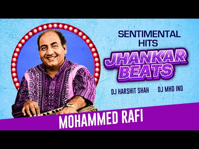 Mohammed Rafi Sentimental Hits - Jhankar Beats | Teri Galiyon Mein | Din Dhal Jaye Haye | Patthar Ke class=