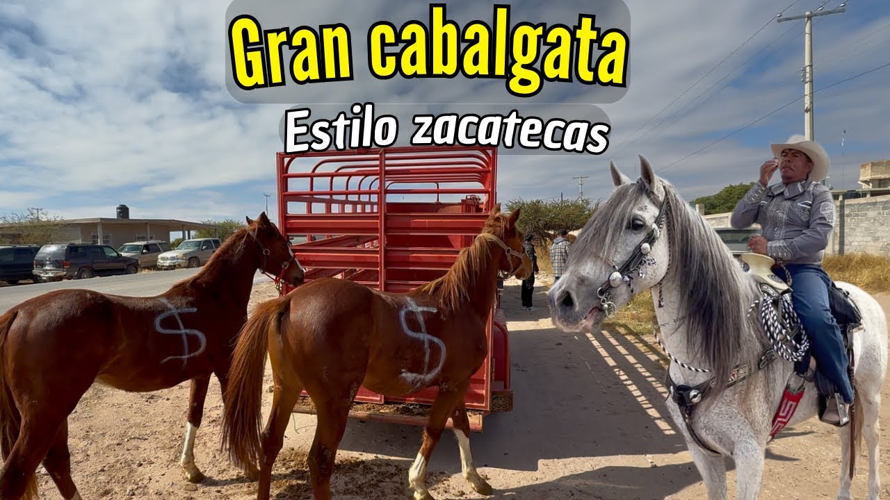 Una de las Mejores Cabalgatas de Todo Zacatecas